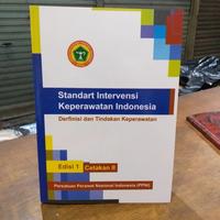 Gambar STANDAR INTERVENSI KEPERAWATAN INDONESIA dari TokoBukuAulia undefined 1 Tokopedia