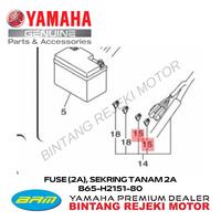 Gambar FUSE (2A), SEKRING TANAM 2A B65-H2151-80 dari Yamaha Bintang Rejeki Motor undefined 3 Tokopedia