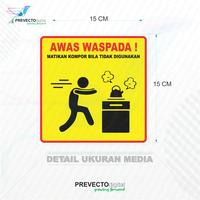 Gambar Sticker Himbauan Matikan Kompor - 10x10cm dari prevecto digital undefined 2 Tokopedia