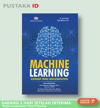 Gambar Buku Machine Learning - Konsep Dan Implementasi dari Pustaka ID undefined 2 Tokopedia