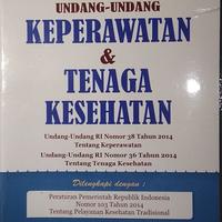 Gambar BUKU HUKUM UNDANG-UNDANG KEPERAWATAN & TENAGA KESEHATAN UU NOMOR 38 TA dari Bhattara Book Store undefined 3 Tokopedia