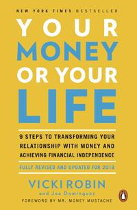Gambar Vicki Robin - Your Money or Your Life dari PARENTS BOOKS undefined 1 Tokopedia