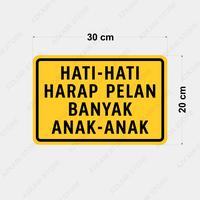 Gambar Rambu Hati-Hati Harap Pelan Banyak Anak - Anak 20cm x 30cm - Plat Alum - 1 SISI dari AZKAMI STORE undefined 2 Tokopedia