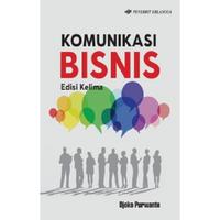 Gambar BUKU KOMUNIKASI BISNIS EDISI KELIMA-DJOKO PURWANTO dari TokoBuku Tondongta undefined 3 Tokopedia