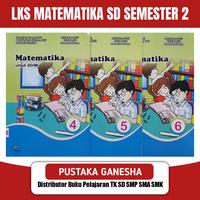 Gambar LKS Matematika Semester 2 SD MI Kelas 4-5-6 Kurikulum 2013 - Kelas 4 dari Pustaka Ganesha undefined 1 Tokopedia