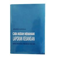 Gambar BUKU CARA MUDAH MEMAHAMI LAPORAN KEUANGAN dari SUKSESS PUSTAKA undefined 4 Tokopedia