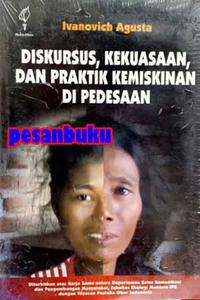 Gambar Buku Diskursus Kekuasaan dan Praktik Kemiskinan di Pedesaan dari Pesan buku undefined 1 Tokopedia