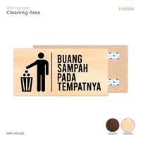 Gambar Sign Buang Sampah Pada Tempatnya Tempel Dinding Motif Kayu - INPI HOUSE - Coklat Gelap dari INPI House undefined 2 Tokopedia