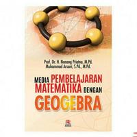 Gambar BUKU MEDIA PEMBELAJARAN MATEMATIKA DENGAN GEOGEBRA-Nanang dari saddega olshop undefined 1 Tokopedia