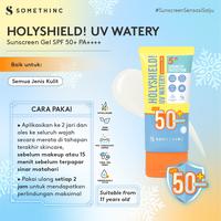 Gambar SOMETHINC Holyshield! UV Watery Sunscreen Gel SPF 50+ PA++++ - 50 gr dari Orabelle Beauty undefined 3 Tokopedia