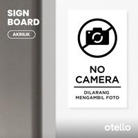Gambar Sign Dilarang Mengambil Foto No Camera Label Akrilik Tempel Rambu - Dasar Hitam, 12 x 20 cm dari Otello Studio undefined 3 Tokopedia