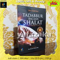 Gambar Buku Tadabbur Bacaan Shalat Ibnu Abdil Bari Tadabur Sholat/Salat/Solat dari Yafazaka Toko Buku undefined 3 Tokopedia