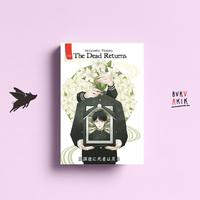 Gambar THE DEAD RETURNS - Akiyoshi Rikako dari Buku Akik undefined 1 Tokopedia