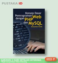 Gambar Buku Konsep Dasar Pemrograman Web dengan PHP dan MYSQL dari Pustaka ID undefined 3 Tokopedia