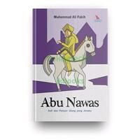 Gambar Buku Abu Nawas ; Sufi dan Penyair Ulung Yang Jenaka dari jkbooks undefined 1 Tokopedia