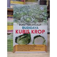 Gambar Buku Terlengkap Budidaya Kubis Krop dari Diiah Bookstore undefined 1 Tokopedia