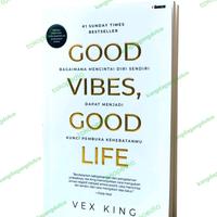 Gambar GOOD VIBES, GOOD LIFE : Bagaimana Mencintai Diri Sendiri dari Kangdagang.co undefined 2 Tokopedia