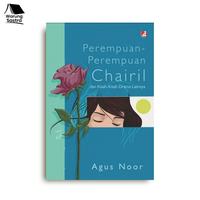 Gambar Perempuan-Perempuan Chairil; dan Kisah-Kisah Drama Lainnya - Agus Noor dari Warung Sastra undefined 1 Tokopedia