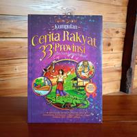 Gambar Buku Kumpulan Cerita Rakyat 33 Provinsi Dari Aceh Sampai Papua (LM) dari Haura Books undefined 1 Tokopedia