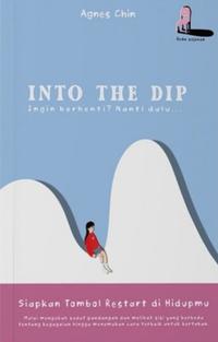 Gambar Buku Into The Dip : Ingin Berhenti? Nanti Dulu ... (Brilliant Books) dari solusibuku_NEW undefined 2 Tokopedia