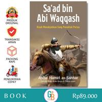 Gambar Saad Bin Abi Waqqash - Sang Penakluk Imperium Persia (Buku Ori, Baru, dari Budi Store26 undefined 1 Tokopedia