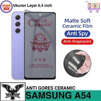 Gambar Anti Gores SAMSUNG GALAXY A54 Ceramic Matte Privacy Anti Spy dari Grembon undefined 1 Tokopedia