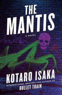 Gambar The Mantis by Kotaro Isaka dari ReadUps undefined 1 Tokopedia