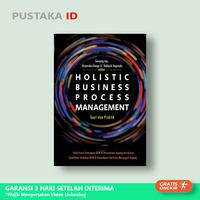Gambar Buku Holistic Business Process Management, Teori Dan Praktik dari Pustaka ID undefined 1 Tokopedia
