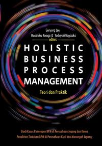 Gambar Buku Holistic Business Process Management, Teori Dan Praktik dari Pustaka ID undefined 2 Tokopedia