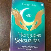 Gambar Mengupas Seksualitas - Musdah Mulia dari buku-buku kita undefined 1 Tokopedia