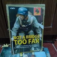 Gambar buku original - not a bridge too far oleh nino oktorino dari toko buku bunga narara undefined 1 Tokopedia