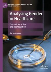 Gambar Analysing Gender in Healthcare The Politics of Sex and Reproduction dari PARENTS BOOKS undefined 1 Tokopedia