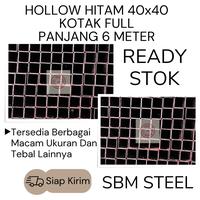 Gambar Besi HOLLOW HITAM 40x40 Kotak Full tebal 2mm full panjang 6 M dari SBM STEEL undefined 4 Tokopedia