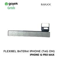 Gambar FLEXIBEL TAG ON BATERAI IPHONE JC ID IPHONE 12 PRO MAX dari Imaxx parts undefined 2 Tokopedia