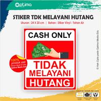 Gambar Stiker Tidak Melayani Hutang dan Hanya Tunai / Cash dari Optima Media Edu undefined 1 Tokopedia