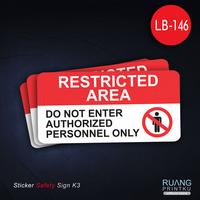 Gambar Stiker Restricted Area / Area Terbatas Dilarang Masuk Bagi Yang Tidak dari Ruang Printku undefined 1 Tokopedia