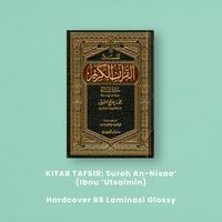 Gambar KITAB TAFSIR: Suroh An-Nisaa’ (Ibnu ‘Utsaimin) dari BUKU REFERENSI AGAMA undefined 1 Tokopedia