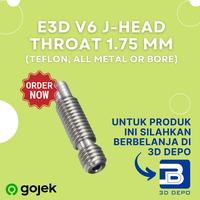 Gambar E3D V6 J-Head Throat For 1.75 mm Filament (Teflon, All Metal or Bore) - bore 4.1 m6 dari 3D Zaiku Sby undefined 1 Tokopedia