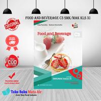 Gambar ORIGINAL FOOD AND BEVERAGE SMK/MAK KELAS 11 12 KIKD - ASEP ERLANGGA - 11 dari Toko Buku Mata Air undefined 1 Tokopedia