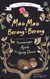 Gambar Mao Mao dan Berang-Berang: Penerbangan Ajaib ke Ujung Dunia dari Outoftheboox undefined 2 Tokopedia