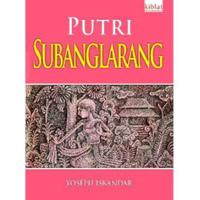 Gambar Buku Novel Sunda Putri Subang Larang - Yoseph Iskandar dari TOKO BUKU CARI MUKTI undefined 2 Tokopedia