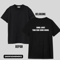 Gambar [NEW] KAOS PRIA WANITA DUNIA JAHAT YANG BAIK CUMA MAMA. SIZE S-XXL - Putih, L dari SariFashion002 undefined 1 Tokopedia