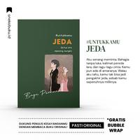 Gambar #UNTUKKAMU JEDA - BAYU PERMANA (Bentang Pustaka) dari anekabuku ID undefined 2 Tokopedia