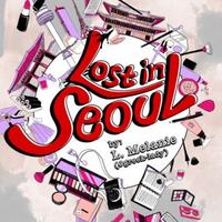 Gambar Buku lost in seoul by : L.Melanie dari Elvin Sale undefined 1 Tokopedia