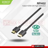 Gambar ROBOT RFH02 Kabel HDMI 2.0 Cable High Definition 3D 4K*2K HD 2M dari MXKomputer_NEW undefined 1 Tokopedia