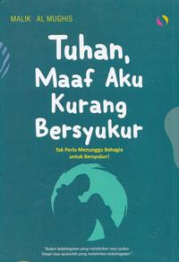 Gambar Tuhan, Maaf Aku Kurang Bersyukur dari MojokStore_NEW undefined 1 Tokopedia