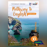 Gambar BUKU PATHWAY TO ENGLISH SMA/MA KELAS 11 KURIKULUM MERDEKA LANJUTAN ERLANGGA dari Pelangi Books undefined 1 Tokopedia