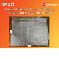 Gambar Extra Bubblewrap Khusus Pengiriman Expedisi JNE/Sicepat/J&T/Paxell dari AMD Official Store undefined 1 Tokopedia