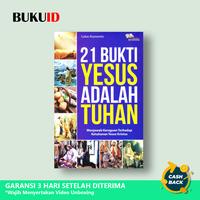 Gambar Buku 21 Bukti Yesus Adalah Tuhan, Menjawab Keraguan Terhadap Ketuhanan dari Buku ID undefined 1 Tokopedia