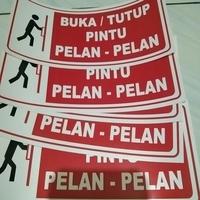 Gambar SIGN STIKER BUKA/TUTUP PINTU PELAN-PELAN UK.20X10CM.K2 dari AGAM JAYA STIKER undefined 5 Tokopedia